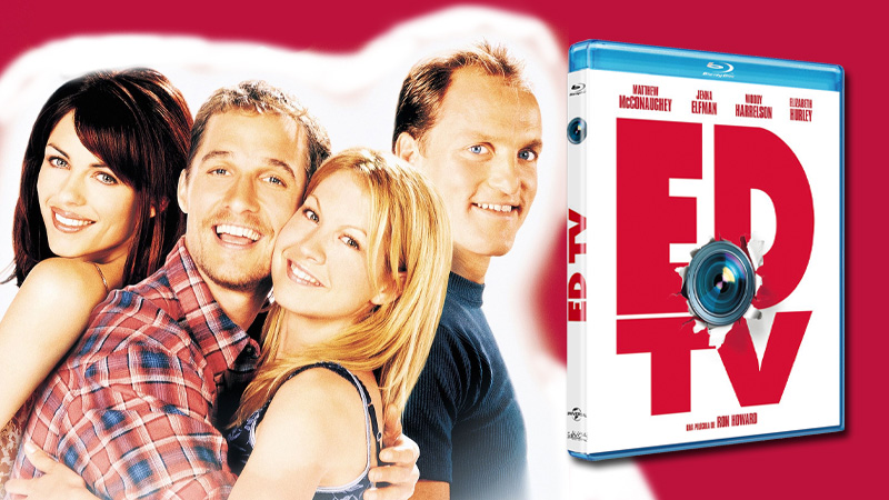 Se estrena en Blu-ray la película EDtv dirigida por Ron Howard