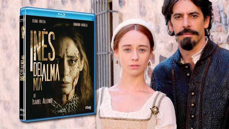 Carátula y contenidos de la miniserie Inés del Alma Mía en Blu-ray