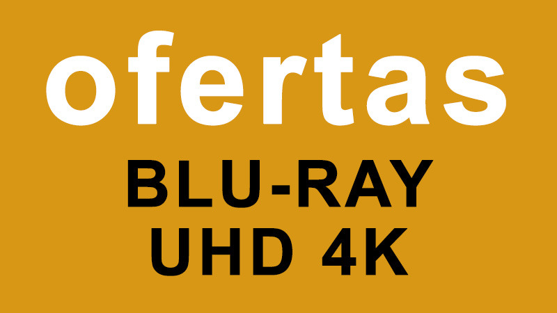 Ofertas en Blu-ray y UHD 4K de fnac.es en marzo de 2021