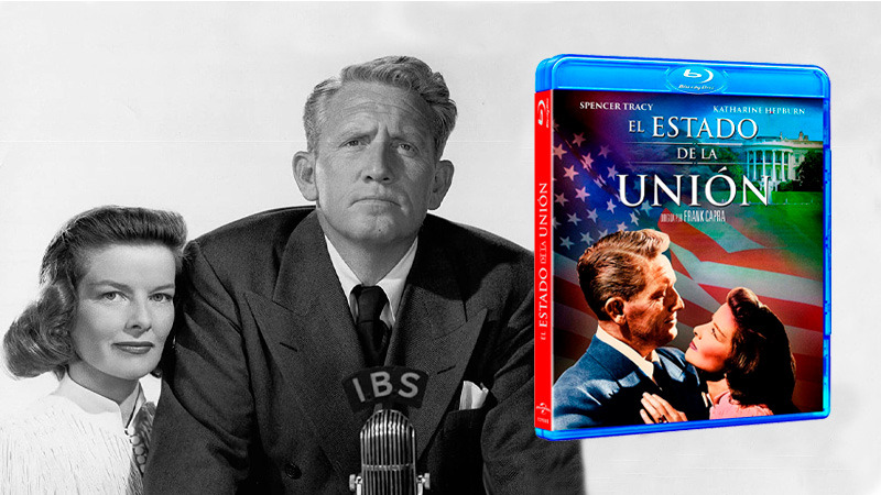 El Estado de la Unión -dirigida por Frank Capra- en Blu-ray
