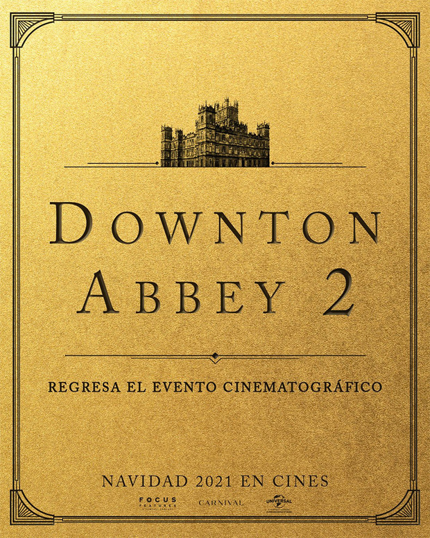 Downton Abbey 2 anunciada para navidades de 2021