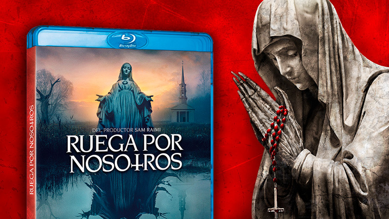 Lanzamiento en Blu-ray de la película de terror religioso Ruega por Nosotros