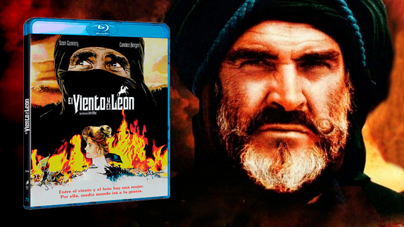 Lanzamiento de El Viento y el León -dirigida por John Milius- en Blu-ray