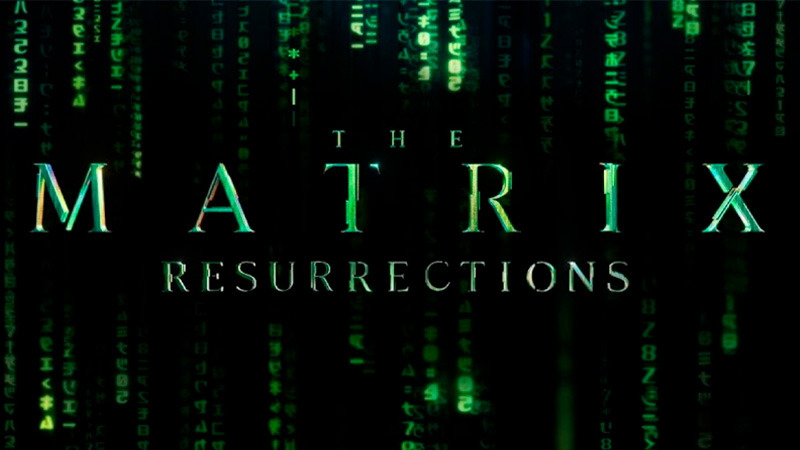 Primer tráiler de Matrix Resurrections, dirigida por Lana Wachowski