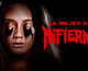 Anunciada la película de terror La Mujer del Infierno en Blu-ray