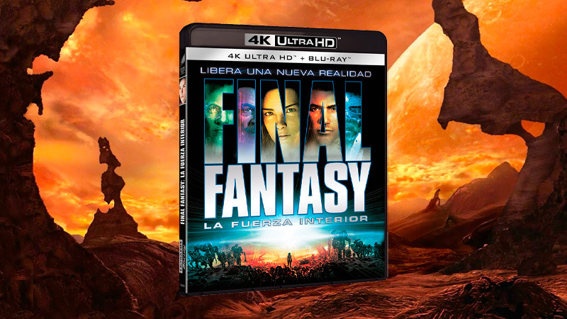 Detalles finales de Final Fantasy: La Fuerza Interior en UHD 4K