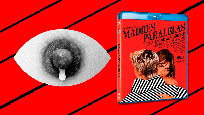Madres Paralelas -de Pedro Almodóvar- en Blu-ray