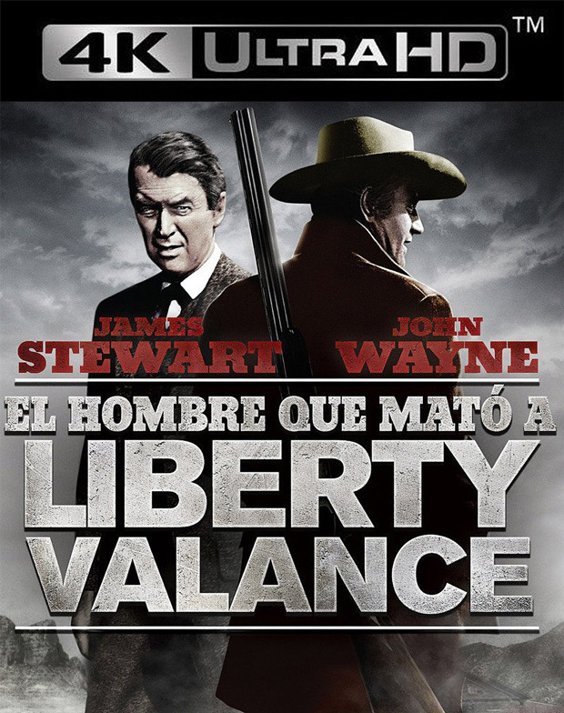Primeros datos de El Hombre que mató a Liberty Valance en Ultra HD Blu-ray 1