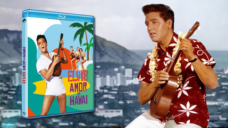 Amor en Hawái -con Elvis Presley- por primera vez en Blu-ray