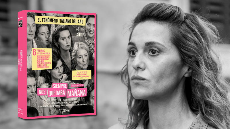 Siempre nos Quedará Mañana en Blu-ray, el fenómeno italiano del año