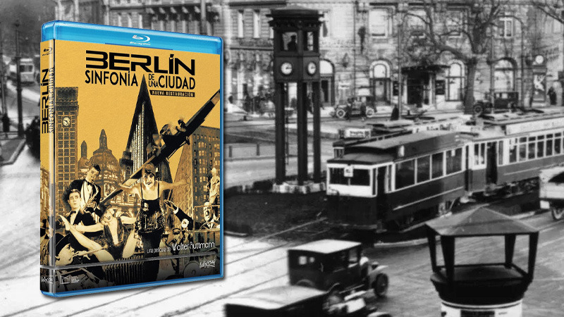 Estreno del documental "Berlín, Sinfonía de una Ciudad" en Blu-ray