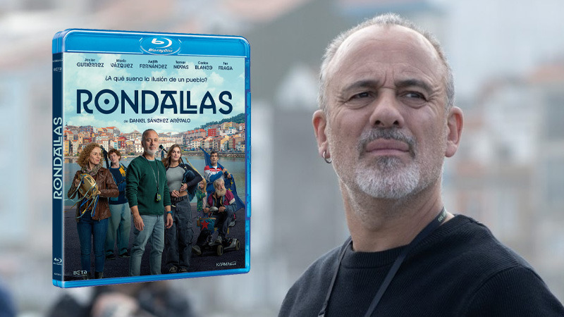 Rondallas en Blu-ray, dirigida por Daniel Sánchez Arévalo