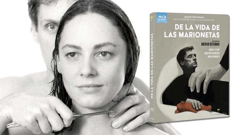 De la Vida de las Marionetas en Blu-ray, el lado más salvaje de Bergman