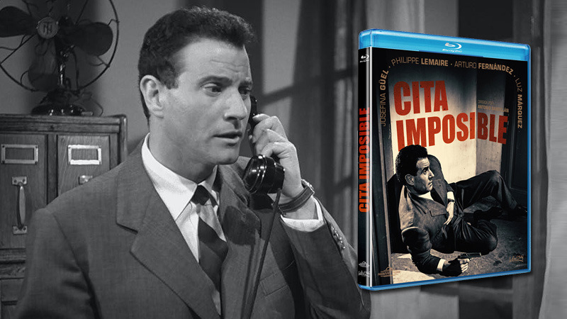 Más Cine clásico español en Blu-ray: Cita Imposible de Antonio Santillán