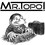 MrTopo!