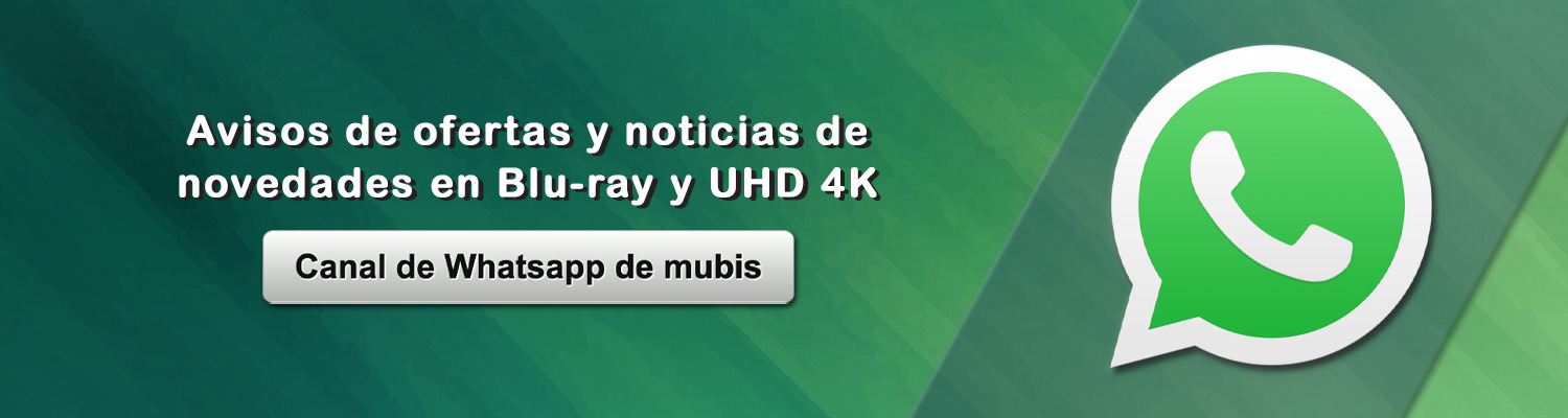 Avisos de ofertas en Blu-ray y UHD 4K en WhatsApp