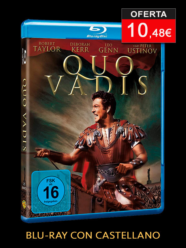 Quo Vadis en Blu-ray con castellano