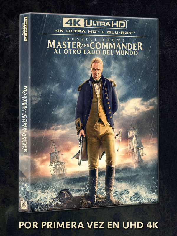 Master and Commander: Al otro Lado del Mundo en UHD 4K y Blu-ray