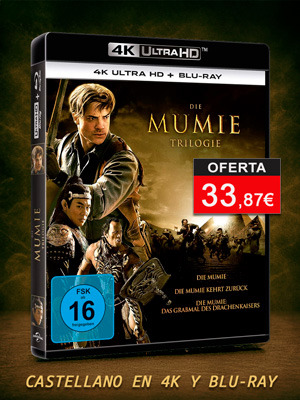 Trilogía de La Momia con castellano en UHD 4K y Blu-ray