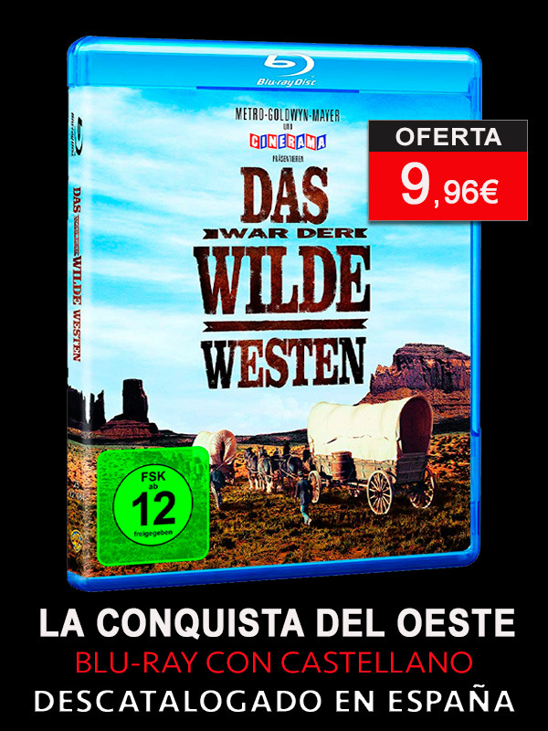 La Conquista del Oeste en Blu-ray con castellano en las dos versiones