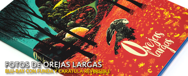 Fotografías de la edición con funda de Orejas Largas en Blu-ray