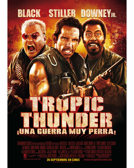 Película Tropic Thunder ¡Una Guerra muy Perra!