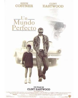 Película Un Mundo Perfecto