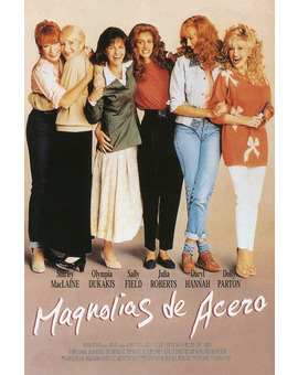 Película Magnolias de Acero