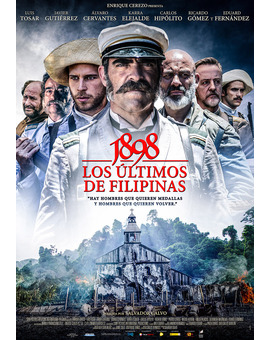 Película 1898. Los Últimos de Filipinas