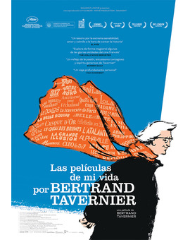 Película Las Películas de mi Vida, por Bertrand Tavernier