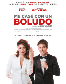 Película Me Casé con un Boludo