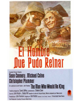 Película El Hombre que Pudo Reinar