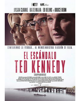 Película El Escándalo Ted Kennedy