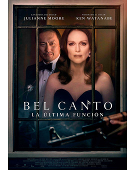 Película Bel Canto. La Última Función