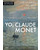 Yo, Claude Monet