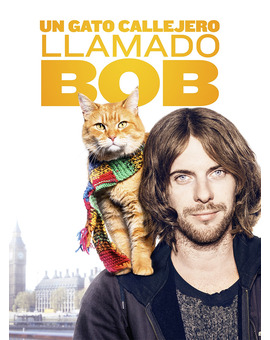 Película Un Gato Callejero llamado Bob