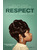 Respect