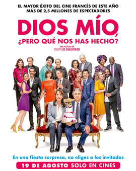 Película Dios mío, ¿Pero qué nos has hecho?