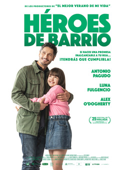 Película Héroes de Barrio
