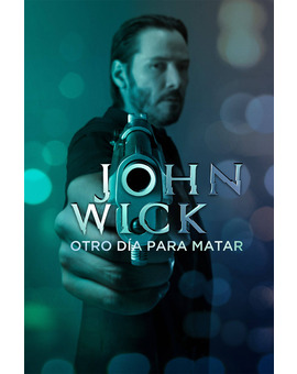 Película John Wick (Otro Día para Matar)