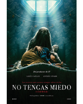 Película No Tengas Miedo (Cobweb)