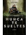 Nunca te Sueltes
