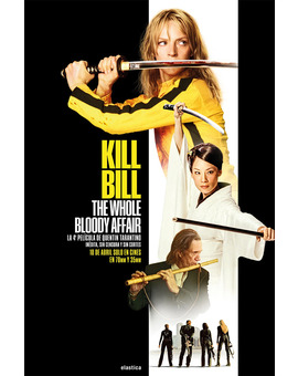 Película Kill Bill: The Whole Bloody Affair
