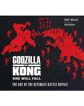 Libro en inglés "Godzilla vs. Kong: The Art of the Ultimate Battle Royale"
