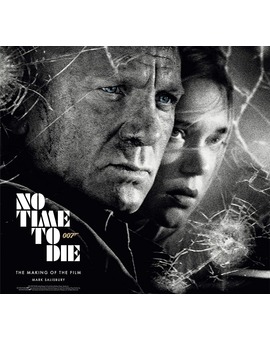Libro en inglés "No Time To Die: The Making of the Film" (Sin Tiempo para Morir)