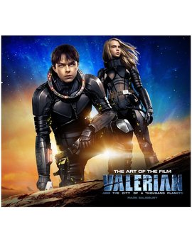Libro The Art of the Film Valerian and the City of a Thousand Planets (Valerian y la Ciudad de los Mil Planetas)