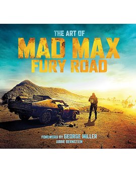 Libro de arte en inglés "The Art of Mad Max: Fury Road"