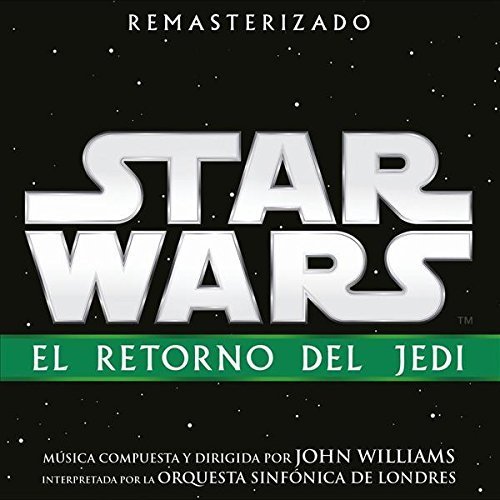 BSO de Star Wars: El Retorno Del Jedi (remasterizado)