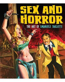 Libro Sex And Horror: The Art of Emanuele Taglietti