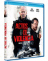 Actos de Violencia Blu-ray